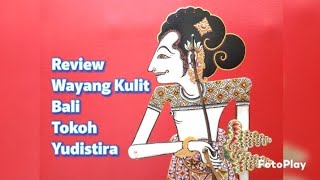 Download lagu Wayang kulit Bali (Pengetahuan rupa wayang kulit Bali selatan Tokoh Yudistira) mp3