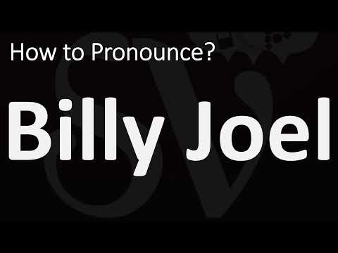How to Pronounce Billy Joel? (CORRECTLY)