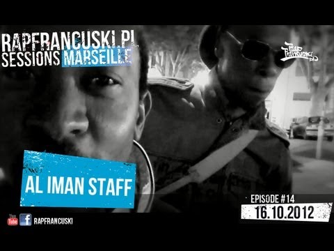 AL IMAN STAFF - RAPFRANCUSKI.PL Freestyle Sessions Marseille #14