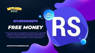 Free $10 Play For Riversweeps: Free Credits & Promo Code Guide