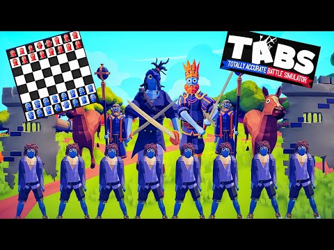 CHESS TABS  - Totally Accurate Battle Simulator TABS