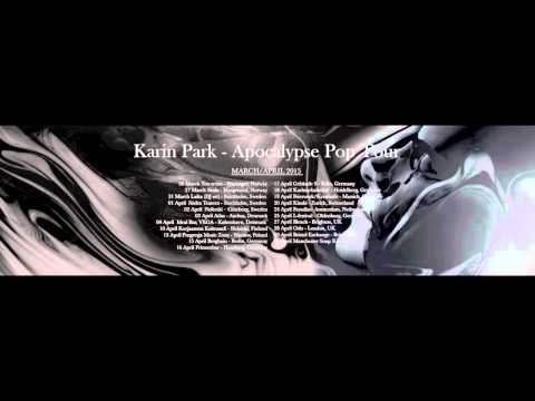 Karin Park 'Apocalypse Pop' Tour Dates & Megamix of the Brand New Album