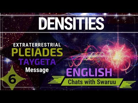Densities: Extraterrestrial Message from Pleiades (Taygeta) (6)