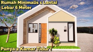 Rumah Minimalis Lebar 6 Meter Aja Nih Tapi Kok Cantik Banget Ya ?