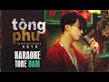 KARAOKE TÒNG PHU KEYO Beat Chuẩn Tone Nam