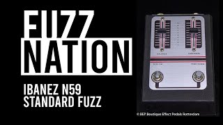 Video thumbnail for Ibanez n59 Standard Fuzz - FuzzNation by Yashir Henriquez