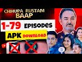CHHUPA RUSTAM BAAP Chhupa Rustam Baap Full Episode Free