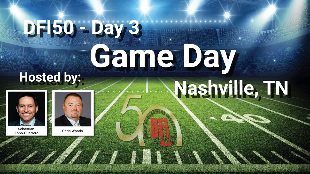 DFI50 Game Day (Day 3)