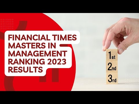 Financial Times Masters in Management Ranking 2023 Results