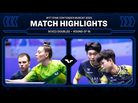 Sidorenko/Tailakova vs Cho/Joo | XD R16 | #WTTMuscat 2025