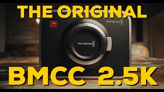 Video thumbnail for The Original BMCC 2.5k | The GODFATHER of BMD by Will von Tagen