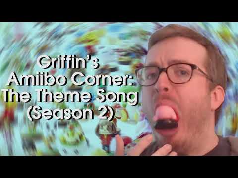Main Theme (Season 2) - Griffin's Amiibo Corner
