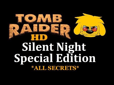 TRLE: Silent Night - Special Edition - (Part 1 and 2) Chica Noc