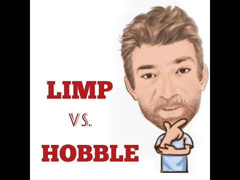 English Tutor Nick P Lesson (516) The Difference Between Limp and Hobble