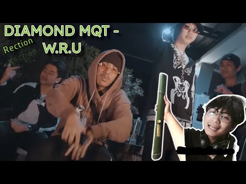 DIAMOND MQT - W.R.U ft. SARAN, SPRITE (Official Music Video) reaction#youtuber #มาแรงใน1 #daimond