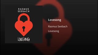 Lovesong Music Video