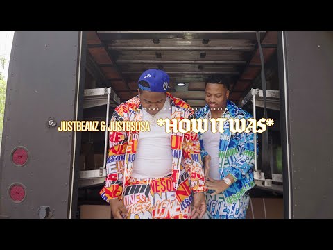 JustBeanz & JustBSosa - "How It Was" (How It Feel Remix) A Visual by Al