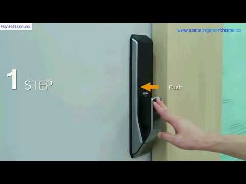Samsung Push Pull Door Lock P718 P717 Video - SamsungSmartHome.co
