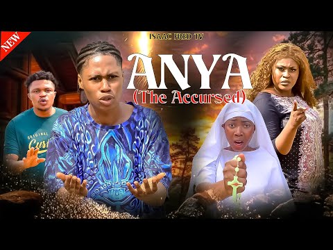 ANYA The Accursed (Full Movie)_ Isaac fred Ella Mercy, Ejimbe Victor 2026 Latest Nigeria Movie 