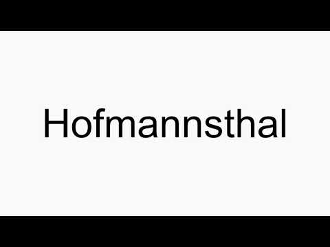 How to pronounce Hofmannsthal