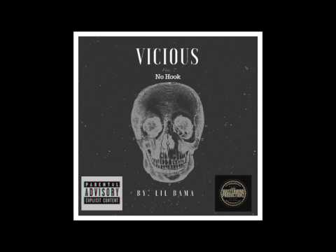 Vicious (feat. Lil Bama) Prod. DJ Ace (Official Audio) NO HOOK!!!!!
