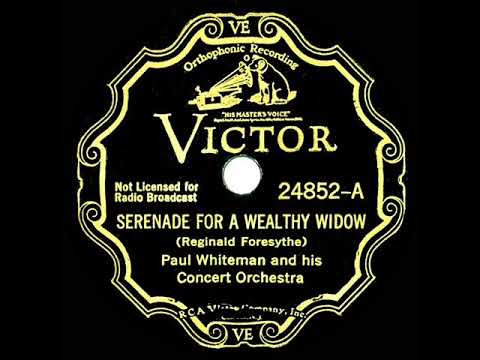 1934 Paul Whiteman - Serenade For A Wealthy Widow