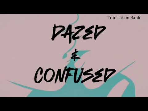 Dazed and confused-Glen Check lyrics video The Boyfriend Theme Song'Netflix Reality series'