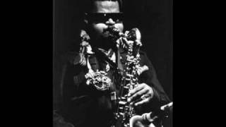 Rahsaan Roland Kirk - You Did It You Did It