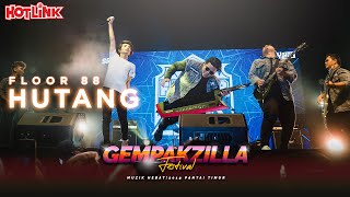 Download lagu Floor 88 - Hutang (Gempakzilla Festival 2019 LIVE) mp3 Download lagu Floor 88 - Hutang (Gempakzilla Festival 2019 LIVE) mp3