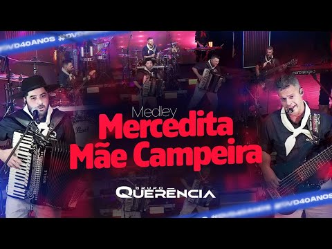 GRUPO QUERÊNCIA - MERCEDITAS/MÃECAMPEIRA #DVD40ANOS