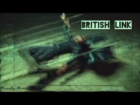 Pookey Dan X Tropz X ReBeL RuGrAt-  British Link