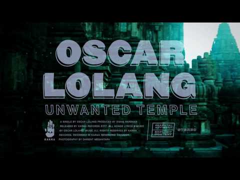 Oscar Lolang - Unwanted Temple [Official Audio]