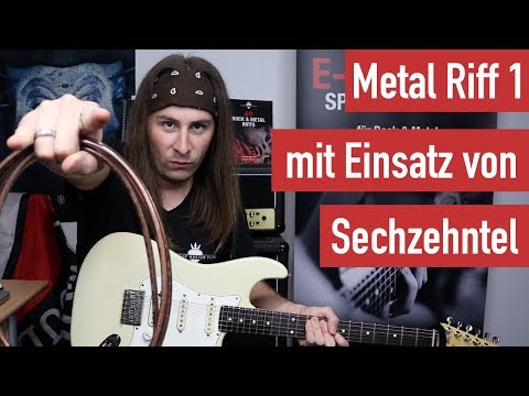 E-Gitarren Metal Riffs lernen - Metal Riff 1 mit Einsatz von Sechzehntel | Guitar Master Plan