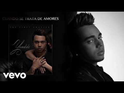 Yenddi - Cuando Se Trata De Amores (Bachata Urbana 2015) (Audio)