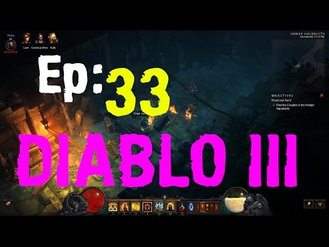 DIABLO III : EP 33