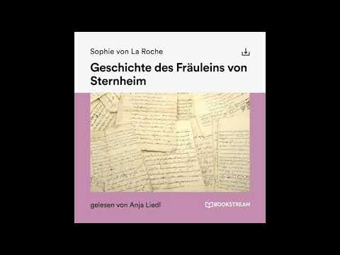 Geschichte des Fräuleins von Sternheim - Sophie von La Roche - Teil 2 von 2 (Hörbuch)