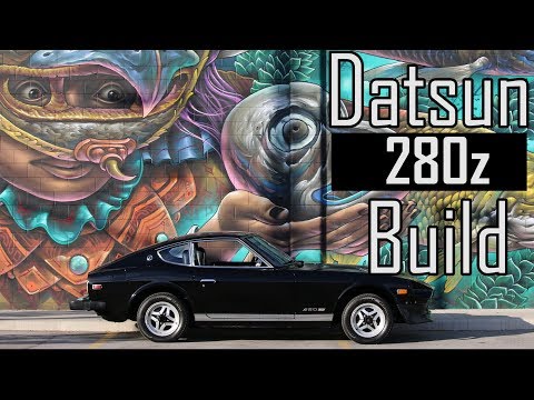 DATSUN 280Z BUILD IN 10 MINUTES