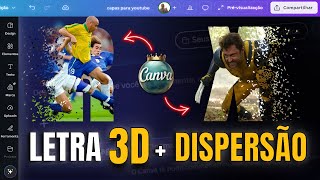 Efeito Dispersão com Letra 3D no Canva – Passo a Passo Simples!