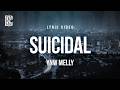 YNW Melly Suicidal Lyrics