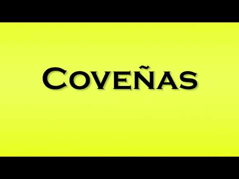 Pronunciation of Covenas