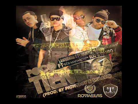 Poco Tiempo-Lawrentis y Pouliryc Ft Los Mafia Boyz  (Prod By Pichy Boy y Skaary)