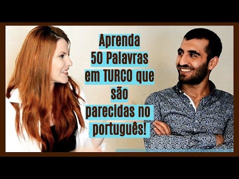 Learn 50 Turkish words that are practically identical in Portuguese!