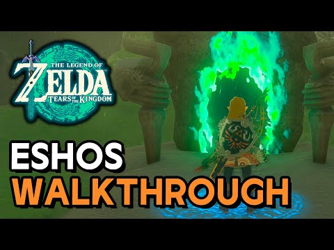 Zelda: Tears Of The Kingdom - Eshos Shrine Walkthrough