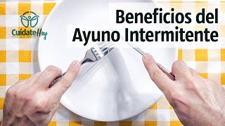 Beneficios del Ayuno Intermitente