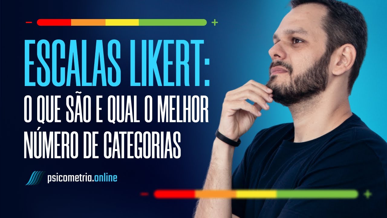 Escalas Likert: o que são e qual o melhor número de categorias