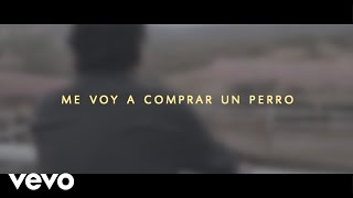 Joan Sebastian - Me Voy A Comprar Un Perro (Lyric Video)