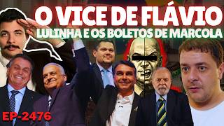Flávio SURPREENDE Com VICE e o CHORO Começa + Lulinha e os BOLETOS de Marcola + O Jantar de Lula