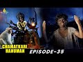 Chamatkari Hanuman Hindi TV Serial Episode 35 Popular Hindi Tv Serials Sri Balaji Video