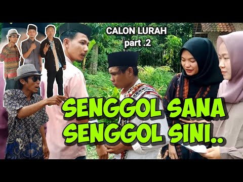 film-super-kocak-komedi-lampung-senggol-sana-senggol-sini-calon-lurah-part-2