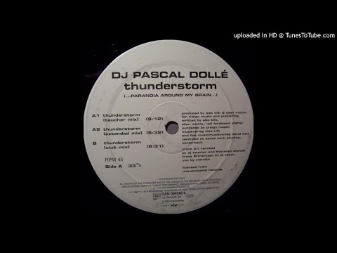 Dj Pascal Dollé - Thunderstorm (Taucher Mix)